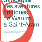 Les aventures érotiques de Warum et Saint-Aram di Ezio Sinigaglia pubblicato in Francia