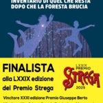 MICHELE RUOL: Inventario di quello che resta dopo che la foresta brucia in cinquina al Premio Strega.