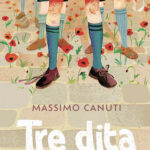 Uscito Tre dita di Massimo Canuti per Uovonero